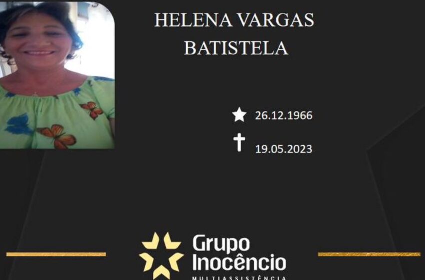 Grupo Inocêncio e familiares comunicam o falecimento de Helena Vargas