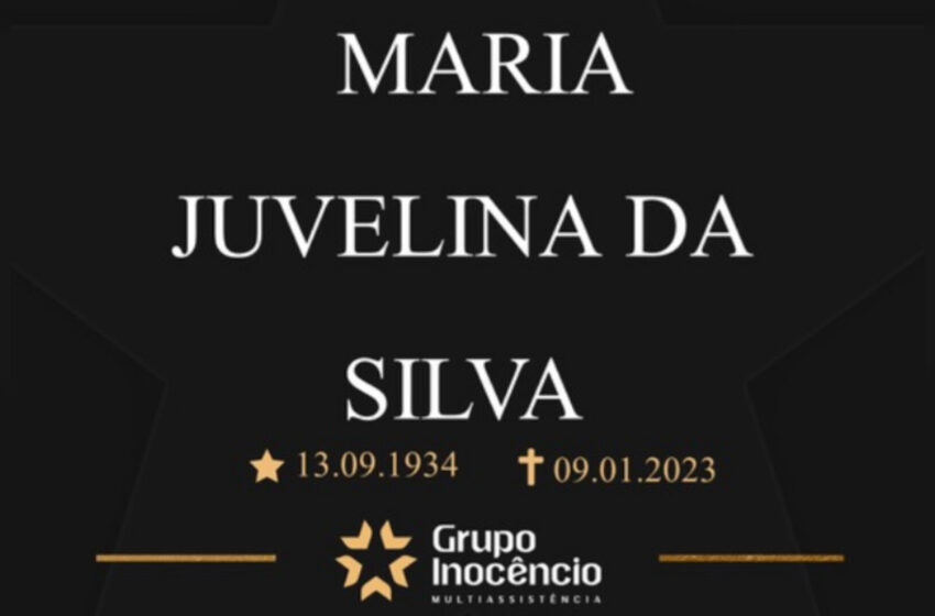  Grupo Inocêncio e familiares informam o falecimento de Maria Juvelina da Silva