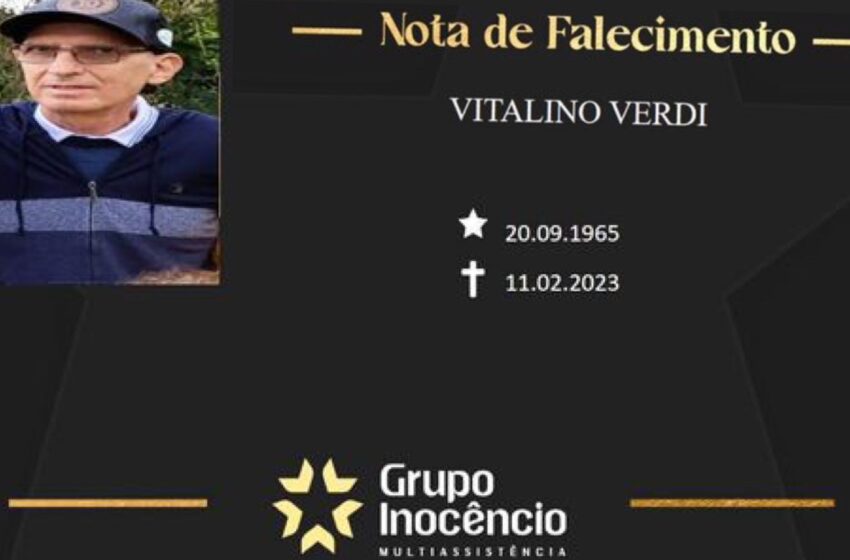  Grupo Inocêncio e familiares comunicam o falecimento de Vitalino Verdi