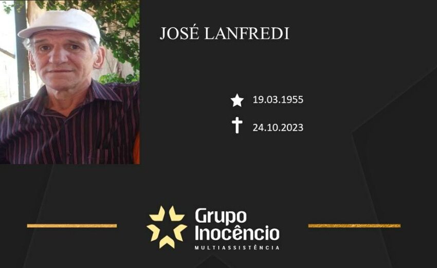  Grupo Inocêncio e familiares comunicam o falecimento de José Rufatto Lanfredi