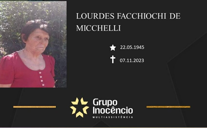  Grupo Inocêncio e familiares comunicam o falecimento de Lourdes Facchiochi de Micchelli