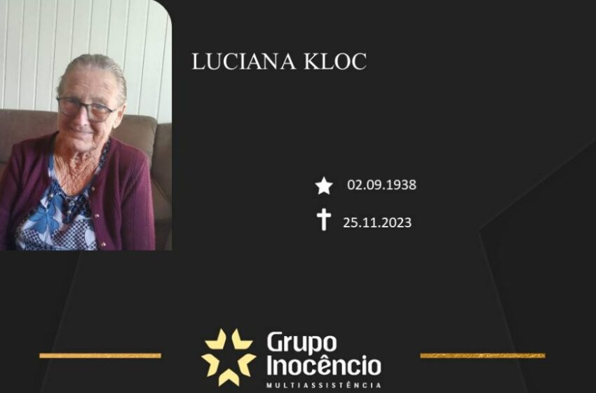  Grupo Inocêncio e familiares comunicam o falecimento de Luciana Kloc