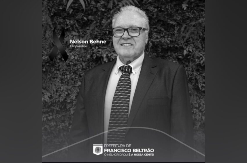  Prefeitura de Francisco Beltrão decreta luto oficial pelo falecimento do empresário Nelson Behne