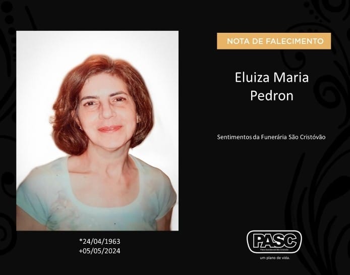  Pasc e familiares comunicam o falecimento de Eluiza Maria Pedron