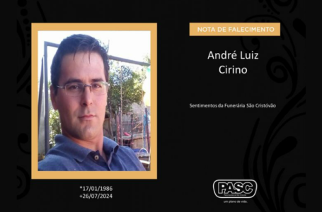 Pasc e familiares comunicam o falecimento  de André Luiz Cirino